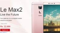 LeEco的Le Max2通过CDLA技术击败了三星Galaxy S7和iPhone 6s Plus